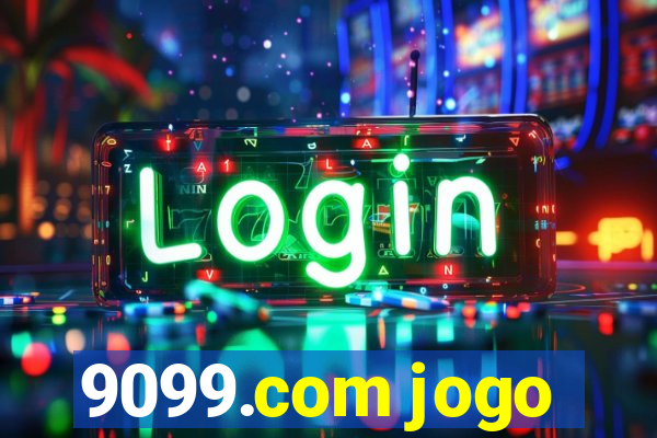 9099.com jogo